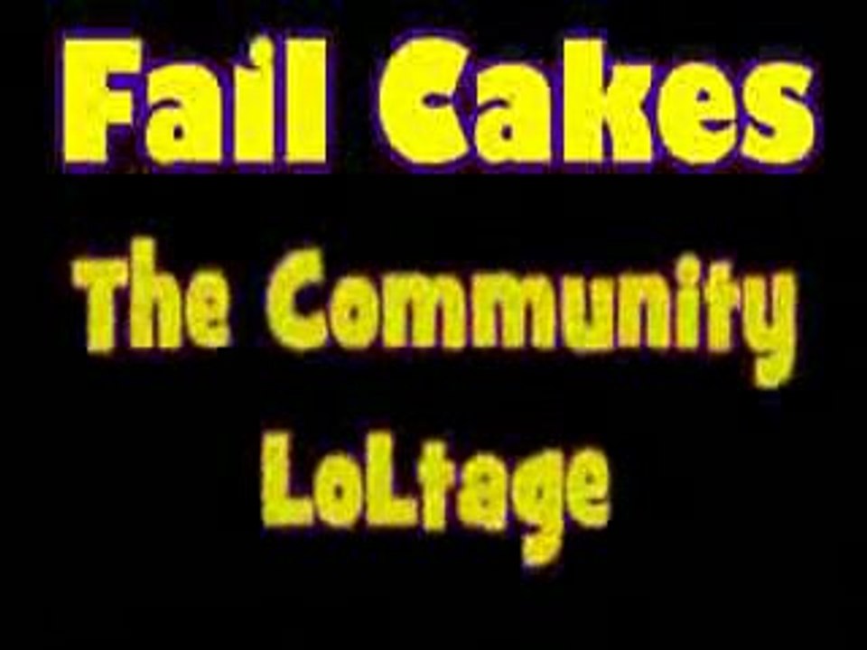 Fail Cakes FunTage