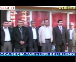 ODA SEÇİM TARİHLERİ BELİRLENDİ