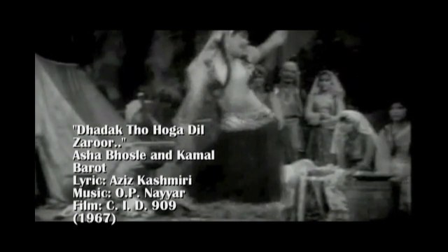 O.P. NAYYAR Dhadak Tho Hoga Dil Zaroor.. CID 909