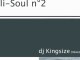 deli-soul n°2 mixed by dj kingsize - nu-soul, r'n'b, hiphop-