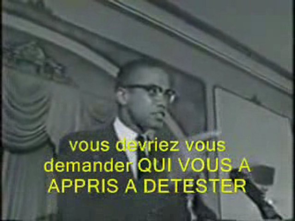 POURQUOI SE DETESTER ? par MALCOLM X