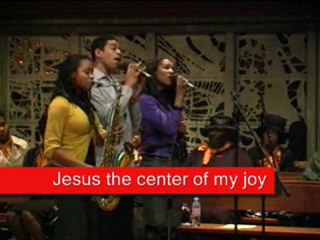 Jesus the center of my joy
