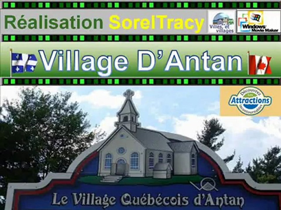 VILLAGE D'ANTAN, DRUMMONDVILLE, QUÉBEC, CANADA