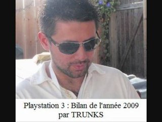 Playstation 3 : Bilan de l'année 2009 par TRUNKS