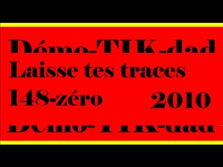 Démo-TIK-dad Laisse tes traces