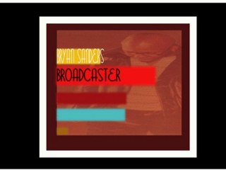 BRYAN SANDERS BROADCASTER
