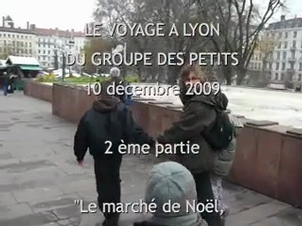 voyage à Lyon Petits balade