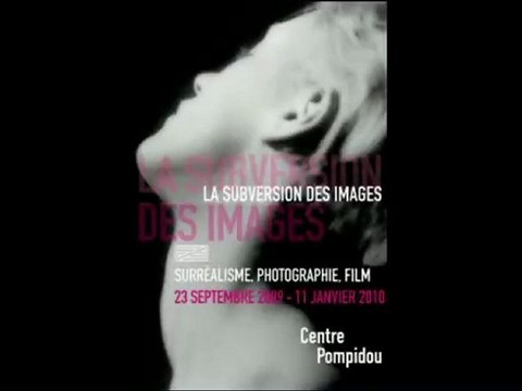 La Subversion des images : Presentation de l'exposition