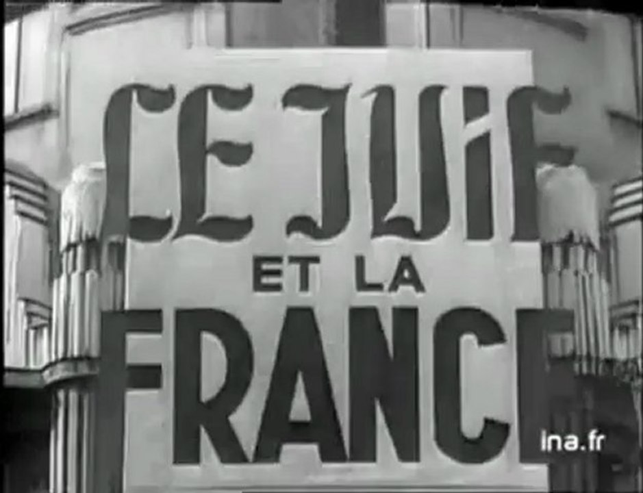 VICHY - Propagande anti juive - Archive INA