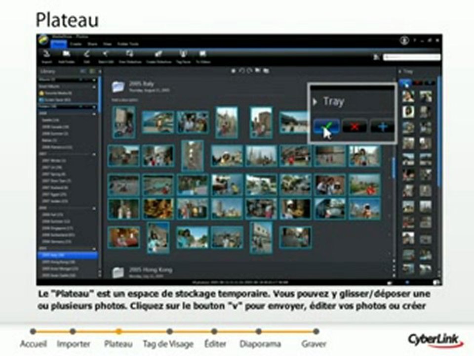 CyberLink MediaShow 5 - Le Plateau