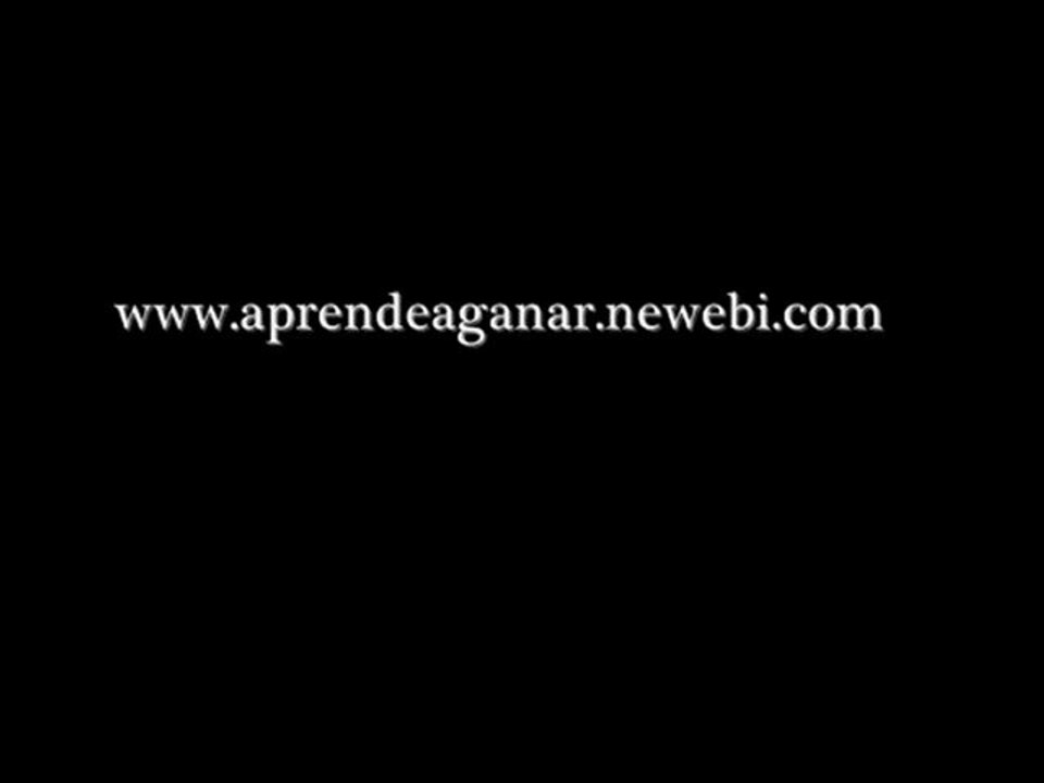 ganar por internet  www.aprendeaganar.newebi.com