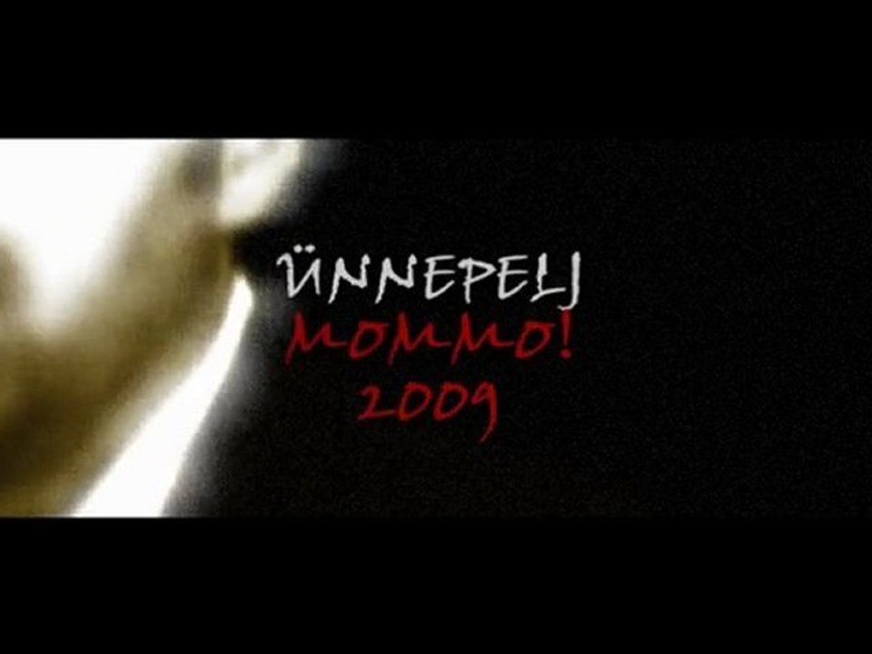 ÜNNEPELJ MOMMO!