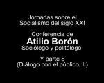 Conferencia de Atilio Borón sobre Socialismo del siglo XXI