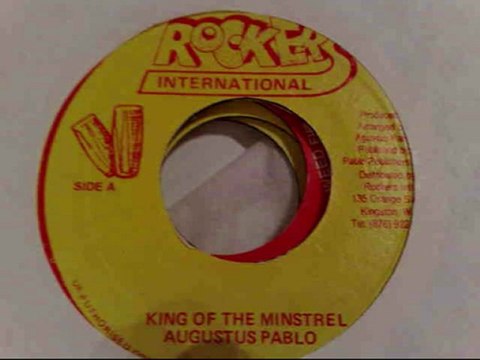 augustus pablo-king of the ministrel+version