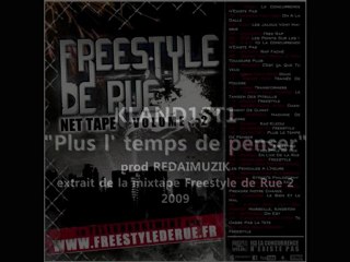 KLAND1ST1-Plus l'temps de penser-prod REDAIMUZIK2009