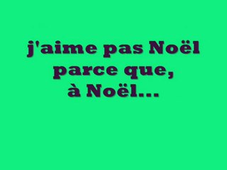 J'AIME PAS NOËL, MAIS..
