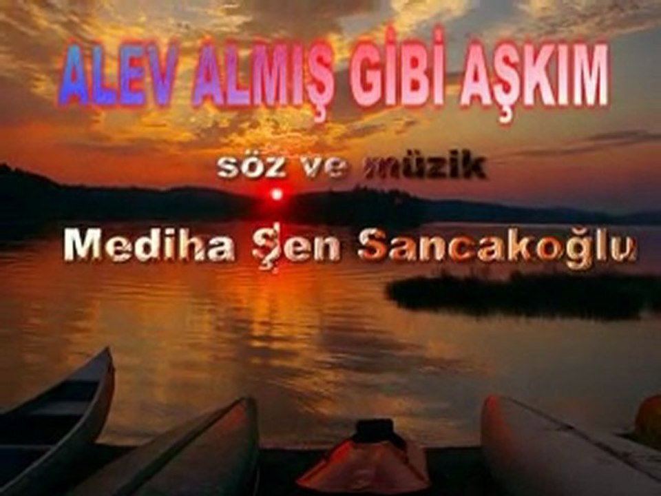 ALEV ALMIŞ GİBİ AŞKIM
