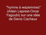 Hymne à Wazemmes (leprest-yagoubi)