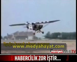 Uçak kafasını kopartıyordu...