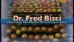Dr. Fred Bisci - Choosing Health the Raw Vegan Way