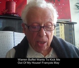 Warren Buffet Wants To Kick Me Out Of My HOuse