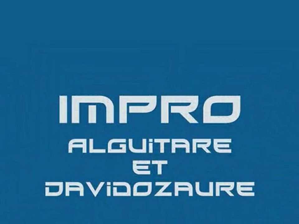 Impro - AlGuitare et Davidozaure