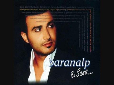Baran Alp - Yarim Yalanci Cikti Albümden 2010 (Bu Sana)