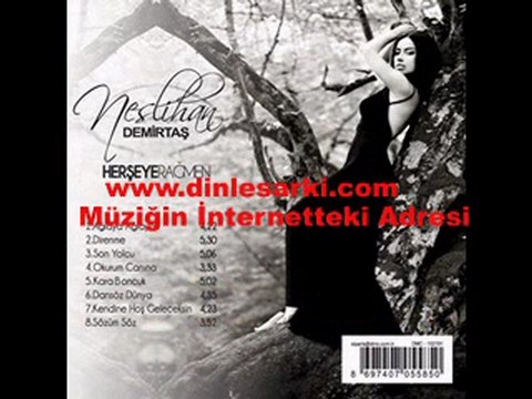 Neslihan Demirtaş - Ağlaya Ağlaya 2009 by Dinlesarki