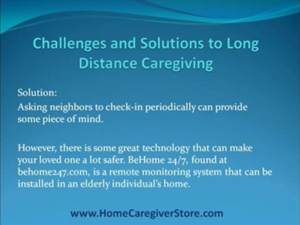 Challenges & Solutions of Long Distance Caregiving