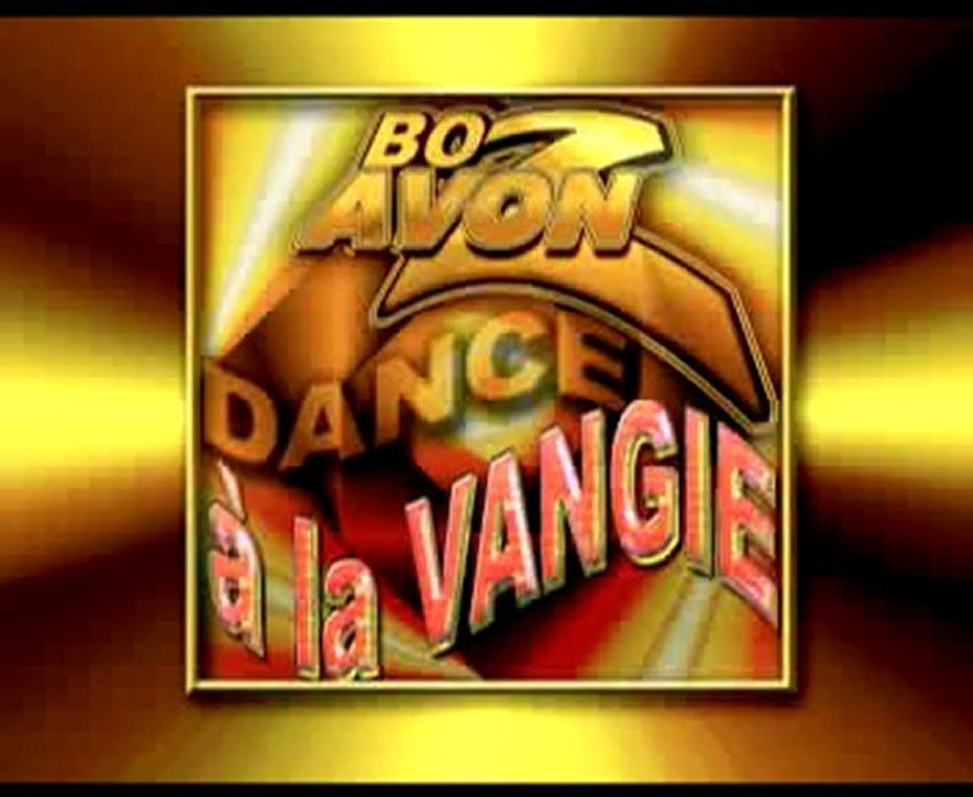 ♫ BOZAVON: à la VANGIE ♥ - бозавон ♫