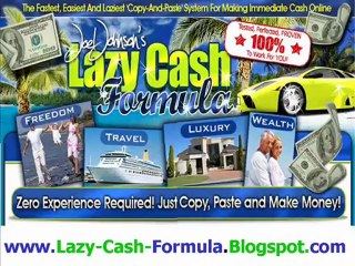 LAZY CASH FORMULA