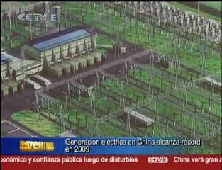 Generación Eléctrica en China alcanza Récord en 2009