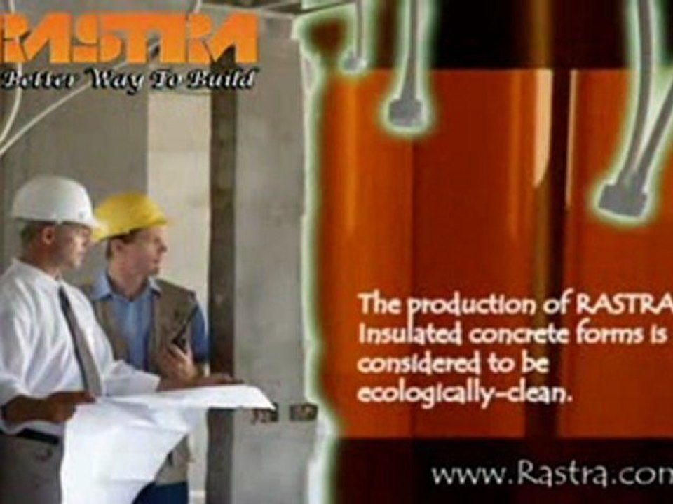 RASTRA - Insulated Concrete Forms
