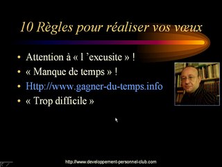 Comment réaliser vos voeux et vos désirs Vidéo N°5