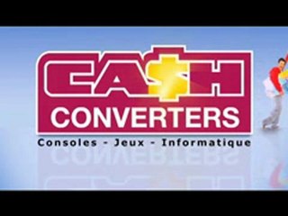 Cash Converters - Publicité 2010 - Jeux Vidéos