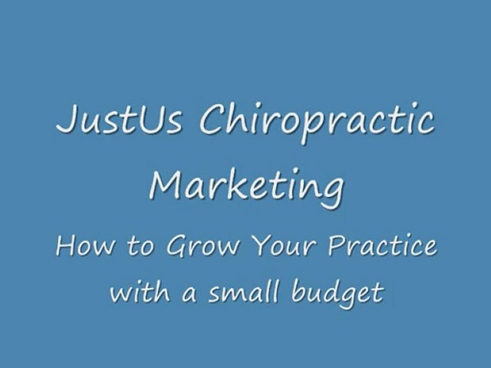 Chiropractic Marketing on a tiny Budget