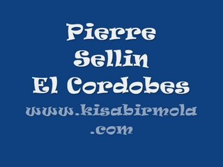 Pierre Sellin - El Cordobes