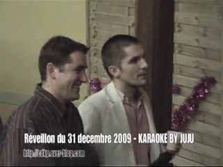 31 decembre 2009 - Karaoké Party By Juju