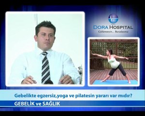 Gebelikte Egzersiz,Yoga ve Pilatesin Yararı Var mıdır?