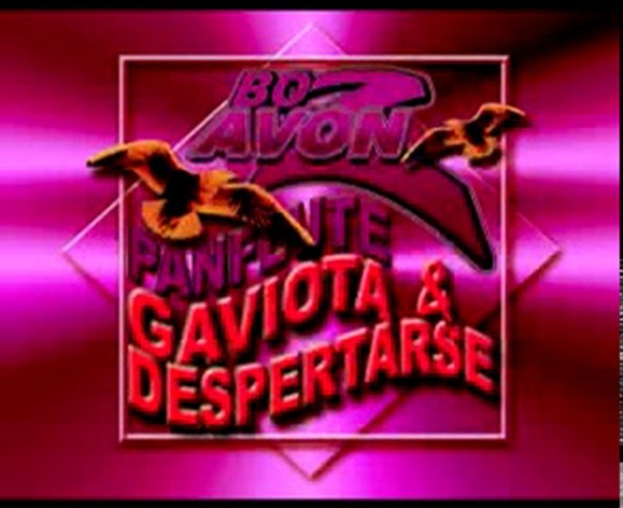 ♫ BOZAVON: GAVIOTA & DESPERTARSE ♥ - бозавон ♫