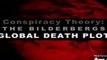 Conspiracy Theory 5 - The Bilderbergs - Jesse Ventura 1-6