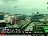 Decimo aniversario de la soberanía de canal de Panama