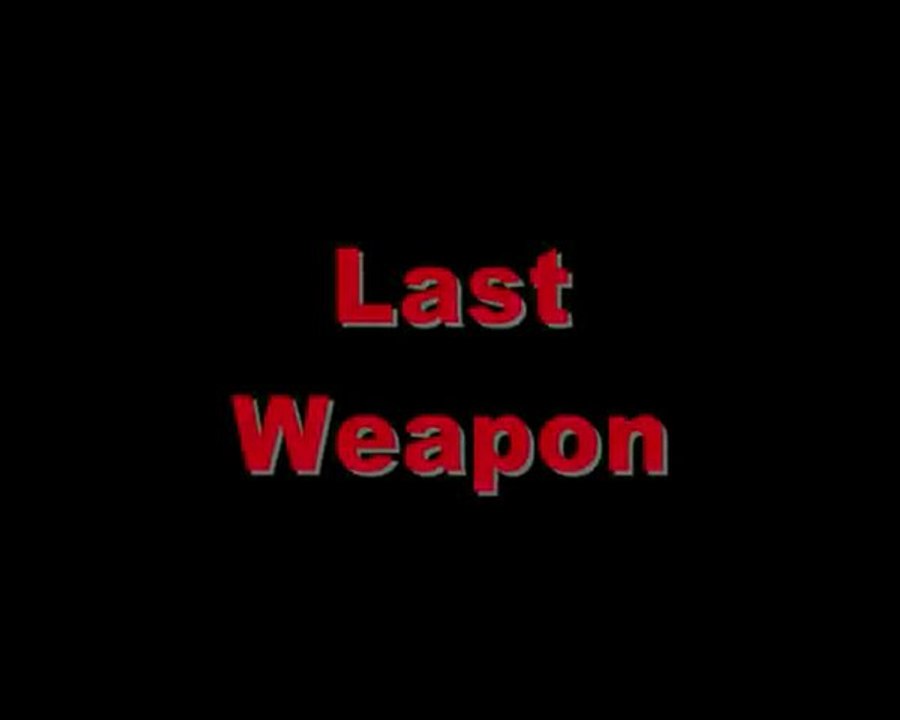 Last-Weapon