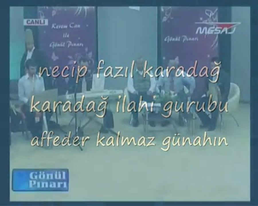 affeder kalmaz günahın necip fazıl karadağ nfk