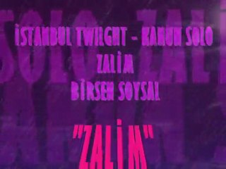 zalim (şiir) - birsen soysal