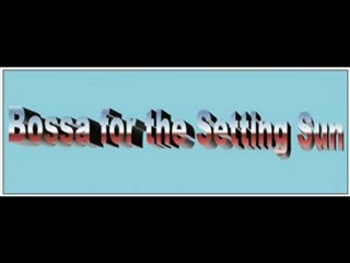 Bossa-for-the-setting-Sun - Backing Track DEMO (custombtmusic)