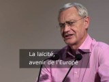 Jean louis bianco laïcité avenir de l'europe