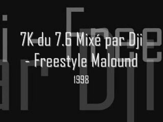 La 7K du 7.6 - Freestyle Malound