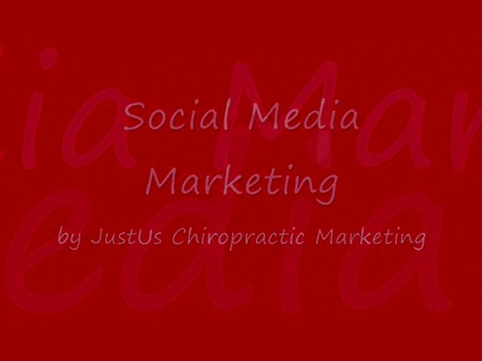 Social Media Marketing for Chiropractors