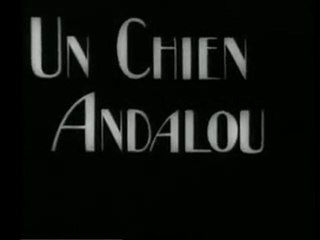 Ο ΑΝΔΑΛΟΥΣΙΑΝΟΣ ΣΚΥΛΟΣ (Un Chien Andalou, 1929)